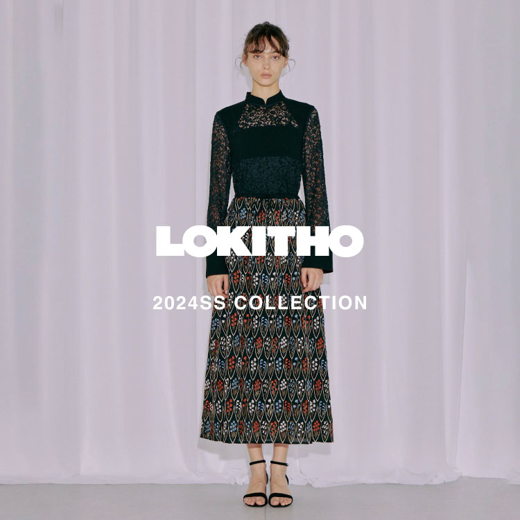 【LOOK】LOKITHO 2024SS COLLECTION